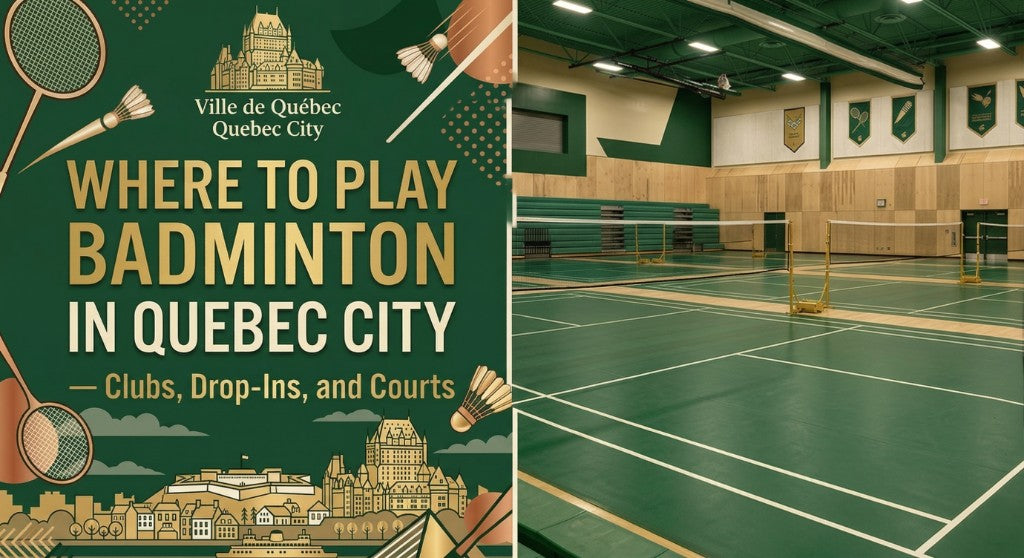 Where to Play Badminton in Quebec City β Clubs, Drop-Ins, and Courts