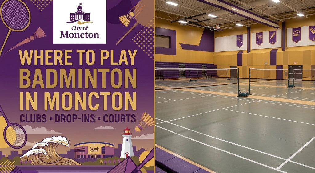 Where to Play Badminton in Moncton — Clubs, Drop-Ins, and Courts